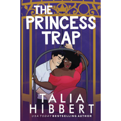 The Princess Trap By Talia Hibbert