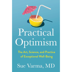Practical Optimism By Sue Varma