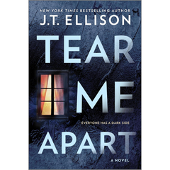 Tear Me Apart By J.T. Ellison
