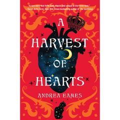 A Harvest of Hearts By Andrea Eames