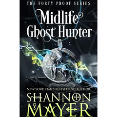 Midlife Ghost Hunter By Shannon Mayer