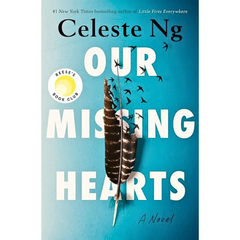 Our Missing Hearts By Celeste Ng