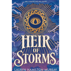 Heir of Storms By Lauryn Hamilton Murray