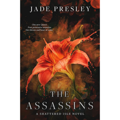 The Assassins By Jade Presley
