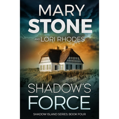 Shadow's Force By Mary Stone