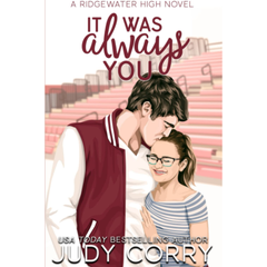 It Was Always You By Judy Corry