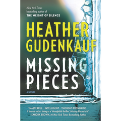 Missing Pieces By Heather Gudenkauf