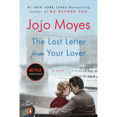 The Last Letter from Your Lover By Jojo Moyes