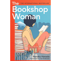 The Bookshop Woman By Nanako Hanada