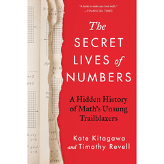 The Secret Lives of Numbers By Kate Kitagawa