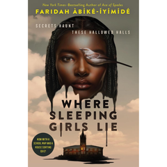 Where Sleeping Girls Lie By Faridah Àbíké-Íyímídé
