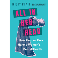 All In Her Head By Misty Pratt