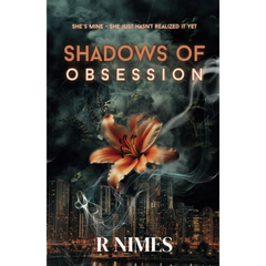 Shadows of obsession By R. Nimes