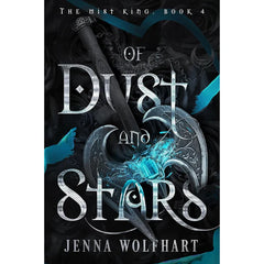 Of Dust and Stars By Jenna Wolfhart