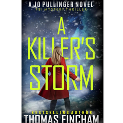 A Killer's Storm By Thomas Fincham