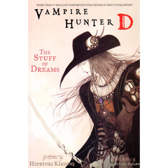 Vampire Hunter D Volume 5: The Stuff of Dreams By Hideyuki Kikuchi