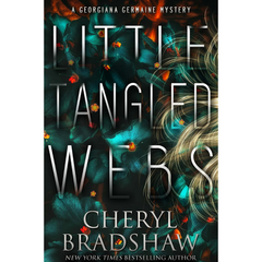 Little Tangled Webs By Cheryl Bradshaw