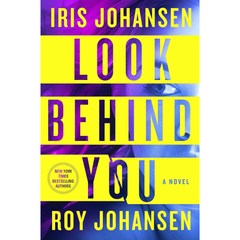 Look Behind You By Iris Johansen