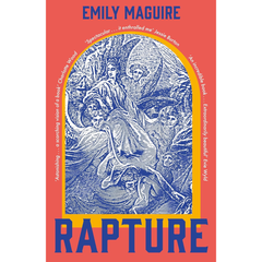 Rapture By Emily Maguire