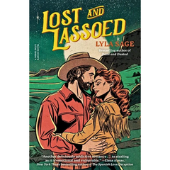 Lost and Lassoed By Lyla Sage