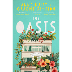The Oasis By Anne Buist