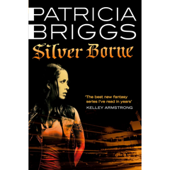 Silver Borne By Patricia Briggs