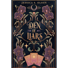 Den of Liars By Jessica S. Olson