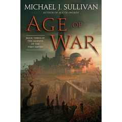 Age of War By Michael J. Sullivan