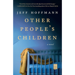 Other People's Children By Jeff Hoffmann