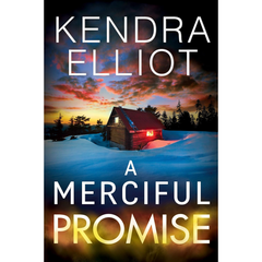 A Merciful Promise By Kendra Elliot