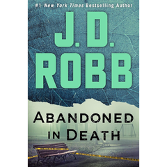 Abandoned in Death By J. D. Robb