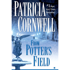 From Potter's Field By Patricia Cornwell