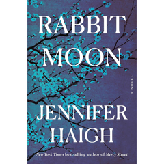 Rabbit Moon By Jennifer Haigh