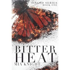 Bitter Heat By Mia Knight
