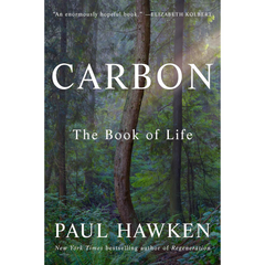 Carbon: The Book of Life By Paul Hawken