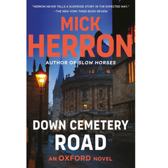 Down Cemetery Road By Mick Herron