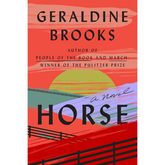 Horse By Geraldine Brooks