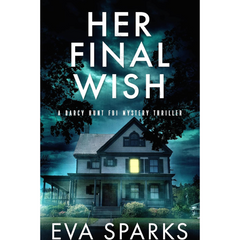 Her Final Wish By Eva Sparks