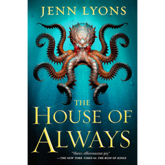 The House of Always By Jenn Lyons