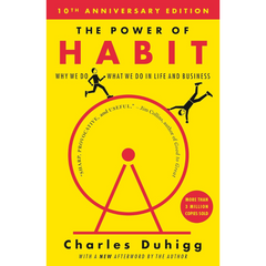 The Power of Habit By Charles Duhigg
