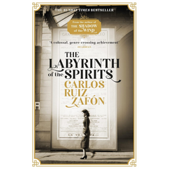 The Labyrinth of the Spirits By Carlos Ruiz Zafón
