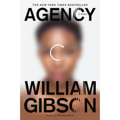 Agency By William Gibson
