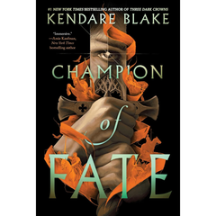 Champion of Fate By Kendare Blake