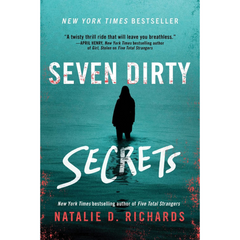 Seven Dirty Secrets By Natalie D. Richards