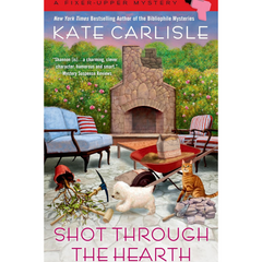 Shot Through the Hearth By Kate Carlisle