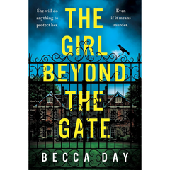 The Girl Beyond the Gate By Becca Day