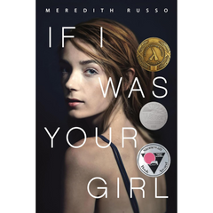 If I Was Your Girl By Meredith Russo