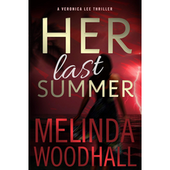 Her Last Summer By Melinda Woodhall