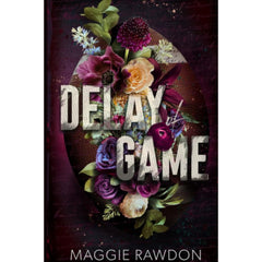 Delay of Game By Maggie Rawdon