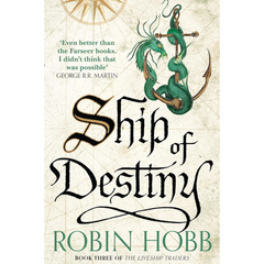 Ship of Destiny By Robin Hobb